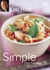 Image for Simple Thai cookery: step by step to everyone&#39;s favourite Thai recipes