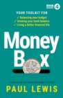 Image for Money Box: Your Toolkit for Balancing Your Budget, Growing Your Bank Balance and Living a Better Financial Life