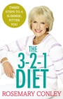 Image for Rosemary Conley&#39;s 3-2-1 diet: just 3 steps to a slimmer, fitter you