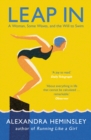 Image for Leap in: a woman, some waves, and the will to swim