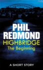 Image for Highbridge: the beginning