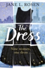 Image for The dress: nine women, one dress