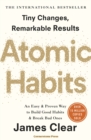 Atomic habits: an easy and proven way to build good habits and break bad ones : tiny changes, remarkable results by Clear, James cover image
