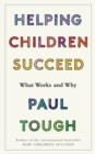 Image for Helping children succeed: what works and why
