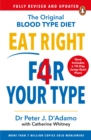 Image for Eat right for your type: the original individualized blood type diet solution