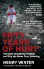 Image for Fifty years of hurt