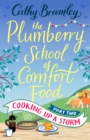 Image for The Plumberry School of Comfort Food.: (Cooking Up A Storm)