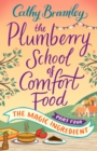 Image for The Plumberry School of Comfort Food.: (The Magic Ingredient)