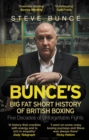 Image for Bunce&#39;s big fat short history of British boxing