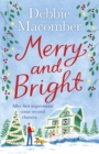 Image for Merry and bright: a Christmas novel