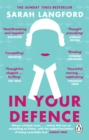 Image for In your defence: stories of law and life