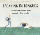 Image for The illustrated book of sayings: curious expressions from around the world