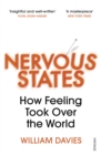 Image for Nervous states: how feeling took over the world