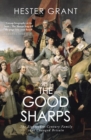 Image for The Good Sharps: The Brothers and Sisters Who Remade Their World
