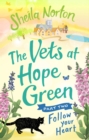 Image for The vets at Hope Green.: (Follow your heart) : Part two,