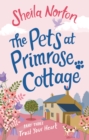 Image for The pets at primrose cottage.: (Trust your heart) : Part 3,