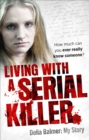 Image for Living with a serial killer