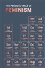 Image for The periodic table of feminism