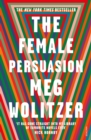 Image for The female persuasion