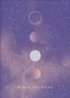 Image for Moon journal: astrological guidance, affirmations, rituals and journal exercises to help you reconnect with your own internal universe