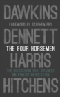 Image for The four horsemen: the discussion that sparked an atheist revolution