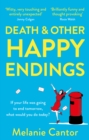 Image for Death and other happy endings