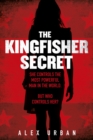 Image for The kingfisher secret.