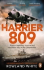 Image for Harrier 809: Britain&#39;s legendary jump jet and the untold story of the Falklands War