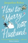 Image for How to marry your husband