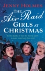 Image for The Air Raid Girls at Christmas