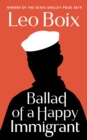 Image for Ballad of a happy immigrant