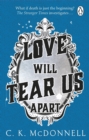 Image for Love Will Tear Us Apart