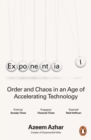 Image for Exponential: How Accelerating Technology Is Transforming Business, Politics and Society