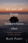 Image for We Are All from Somewhere Else