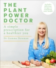 Image for The Plant Power Doctor: A Simple Prescription for Long-Term Good Health and Vitality