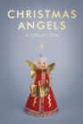 Image for Christmas angels: a collection