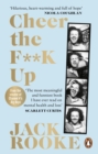 Image for Cheer the F**k Up: How to Save Your Best Friend