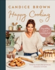 Image for Happy cooking: easy uplifting meals and comforting treats