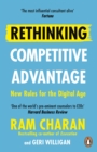 Image for Rethinking competitive advantage: new rules for the digital age