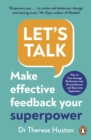 Image for Let&#39;s Talk: Make Effective Feedback Your Superpower