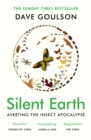 Image for Silent Earth: averting the insect apocalypse