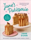 Image for Jane&#39;s Patisserie: Deliciously Customisable Cakes, Bakes and Treats