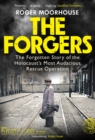 Image for The Forgers: The Forgotten Story of the Holocaust&#39;s Most Audacious Rescue Operation