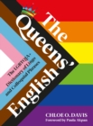 Image for The Queens&#39; English: The LGBTQUIA+ Dictionary of Lingo and Colloquial Expressions