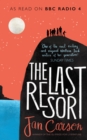 Image for The last resort: stories