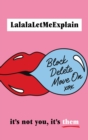 Image for Block, Delete, Move On: It&#39;s Not You, It&#39;s Them