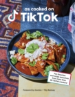 Image for The TikTok cookbook: fan favourites and recipe exclusives from more than 40 creators!