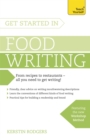 Image for Get started in food writing