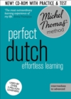 Image for Perfect Dutch Intermediate Course: Learn Dutch with the Michel Thomas Method