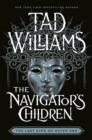Image for The Navigator&#39;s Children : Book Three of The Last King of Osten Ard